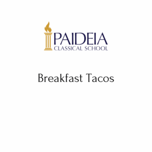 2 - Tuesday Breakfast Tacos
